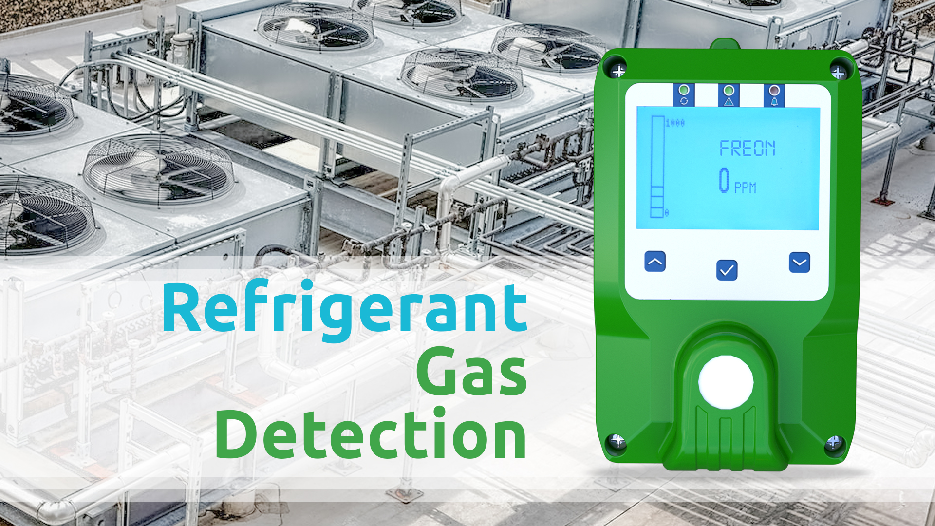 Refrigerant Gas Detection